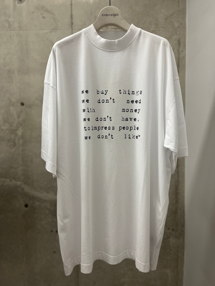 VETEMENTS WE BUY THINGS OVERSIZED T-SHIRT WHITE ヴェトモン